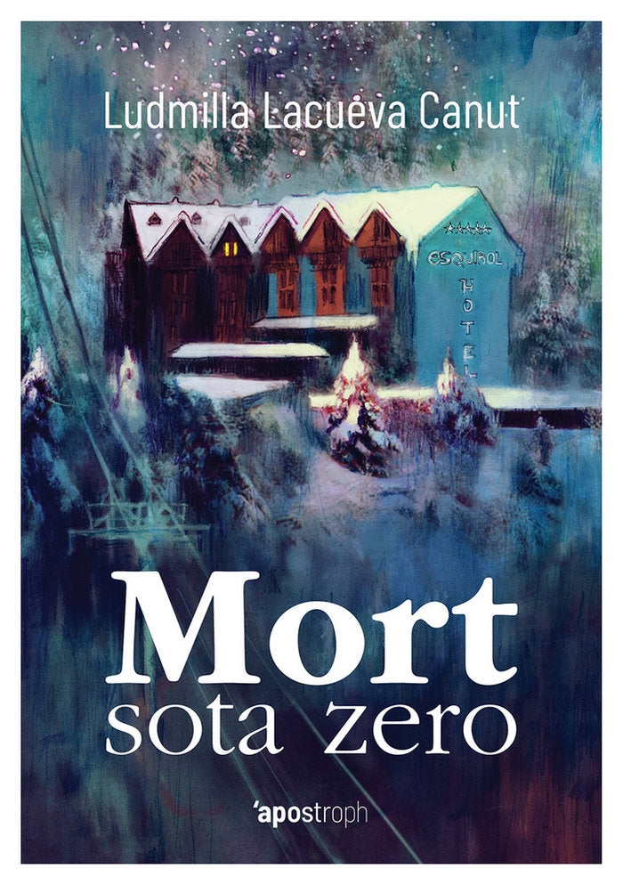 Mort sota zero, de Lacueva Canut, Ludmilla | portada del libro