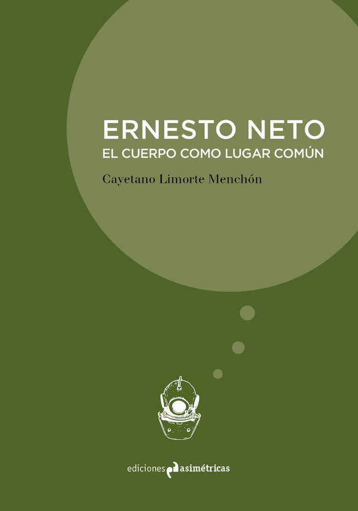 ERNESTO NETO, de LIMORTE MENCHÓN, CAYETANO | portada del libro