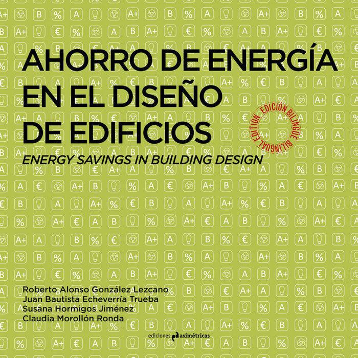 Ahorro e energía en el diseño de edificios. Energy Savings in Building Desing, de González Lezcano, Roberto Alonso | portada 