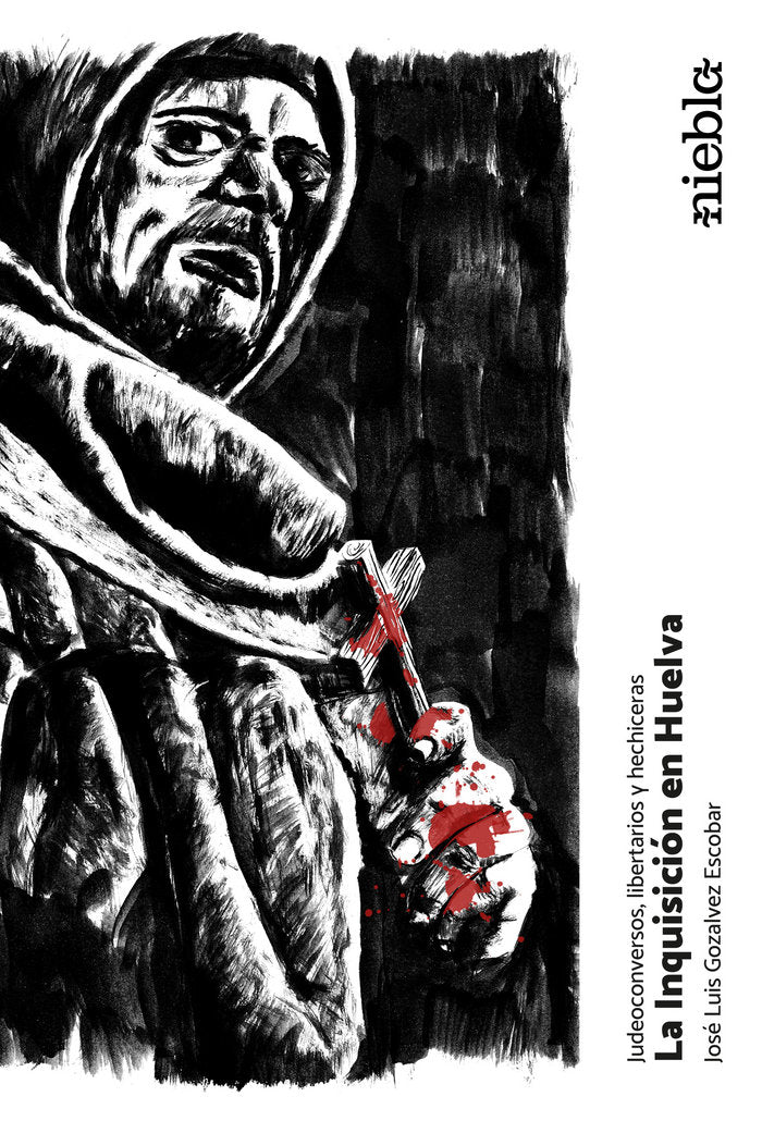 La Inquisición en Huelva, de Gozálvez Escobar, José Luis | portada del libro