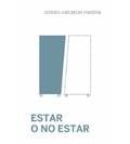 Estar o no estar, de Valcárcel Medina | portada del libro