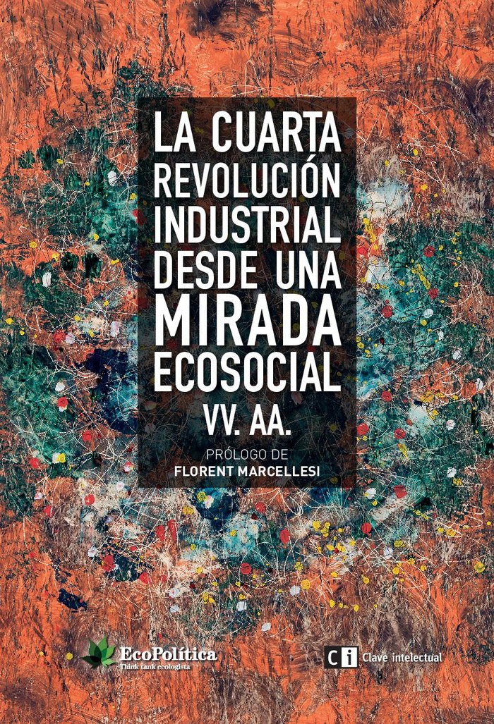 La Cuarta revolución Industrial desde una mirada ecosocial, de BARATECH | portada del libro