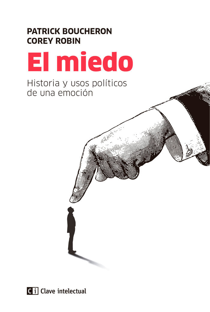 El miedo, de Boucheron, Patrick | portada del libro