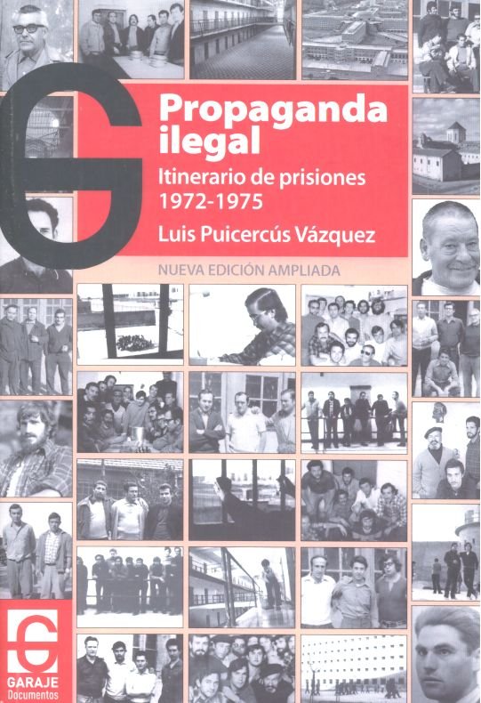 PROPAGANDA ILEGAL, de Puicercús Vázquez | portada del libro