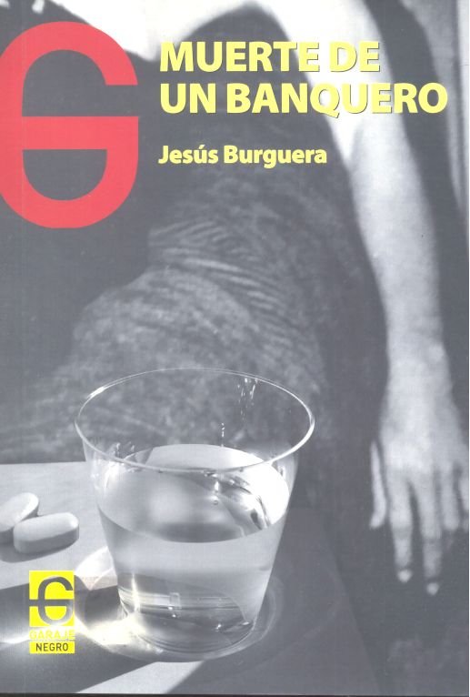 Muerte de un banquero, de Ordóñez Burguera, Jesús | portada del libro