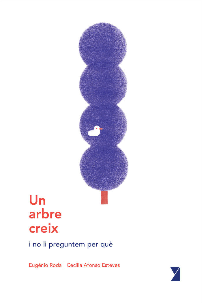 Un arbre creix i no li preguntem per què, de Afonso Esteves, Cecilia | portada del libro