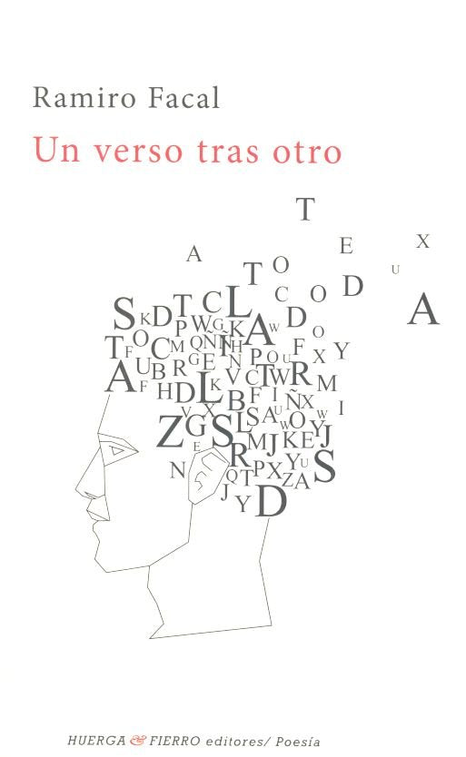 UN VERSO TRAS OTRO, de FACAL, RAMIRO | portada del libro