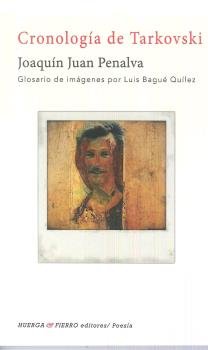 Cronología de Tarkovski, de Juan Penalva, Joaquín | portada del libro