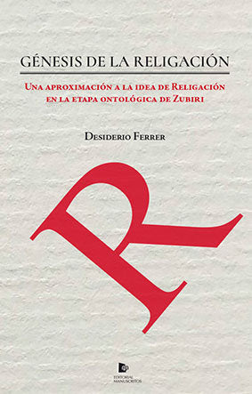 GÉNESIS DE LA RELIGACIÓN, de Ferrer Delgado | portada del libro