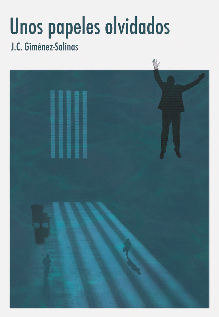 Unos papeles olvidados, de Giménez-Salinas, Juan Carlos | portada del libro