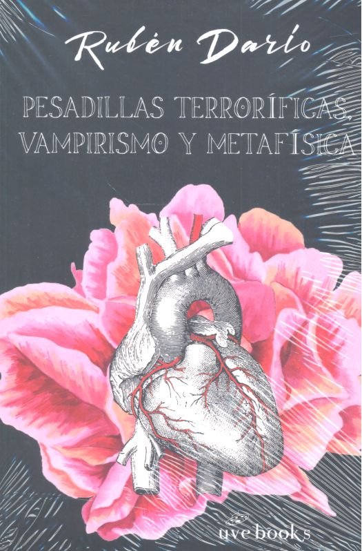 Pesadillas terroríficas, vampirismo y metefísica, de Darío, Rubén | portada del libro