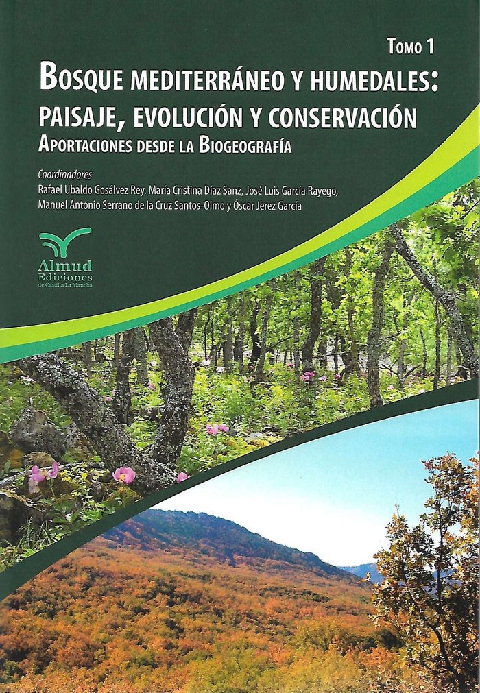 Bosque mediterráneo y humedales, de Gosálvez Rey | portada del libro