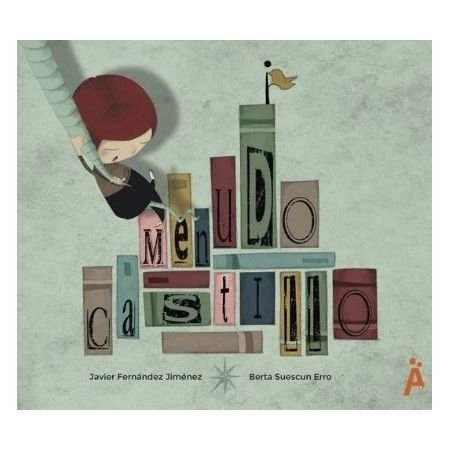 MENUDO CASTILLO, de Fernández Jiménez, Javier | portada del libro