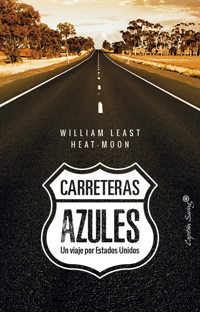 Carreteras azules, de Heat-Moon, William Least | portada del libro