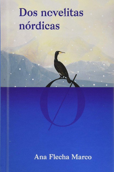 Dos novelitas nórdicas, de Flecha Marco, Ana | portada del libro