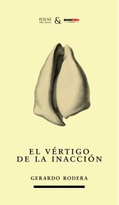 El vértigo de la inacción, de Rodera González, Gerardo | portada del libro