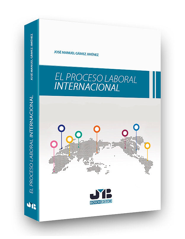 El proceso laboral internacional, de Gámez Jiménez, José Manuel | portada del libro