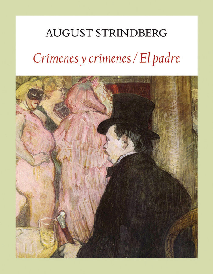 Crímenes y crímenes / El padre, de Strindberg, August | portada del libro