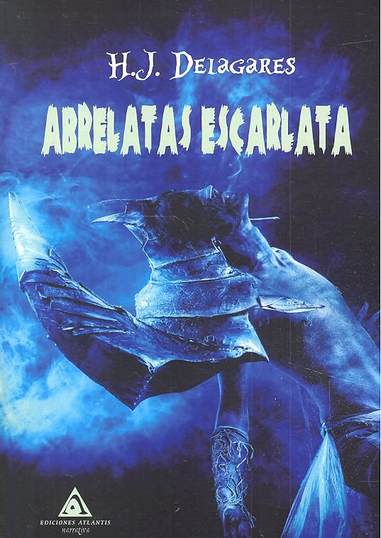 Abrelatas escarlata, de Delagares | portada del libro