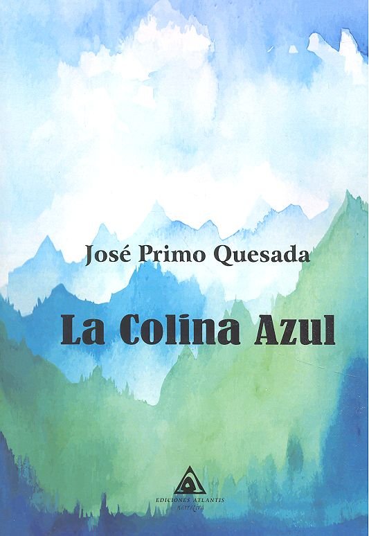 La Colina Azul, de Primo Quesada | portada del libro
