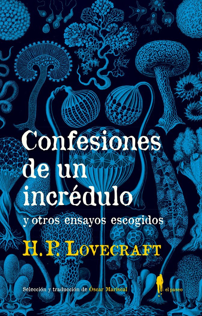 Confesiones de un incrédulo y otros ensayos escogidos, de Lovecraft, Howard Phillip | portada del libro