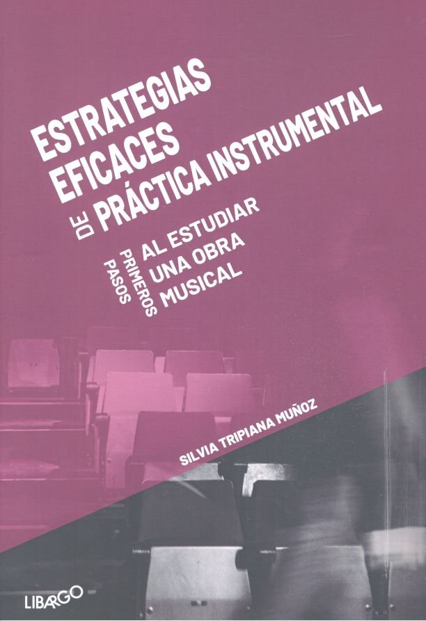Estrategias eficaces de pra?ctica instrumental, de Tripiana Muñoz, Silvia | portada del libro