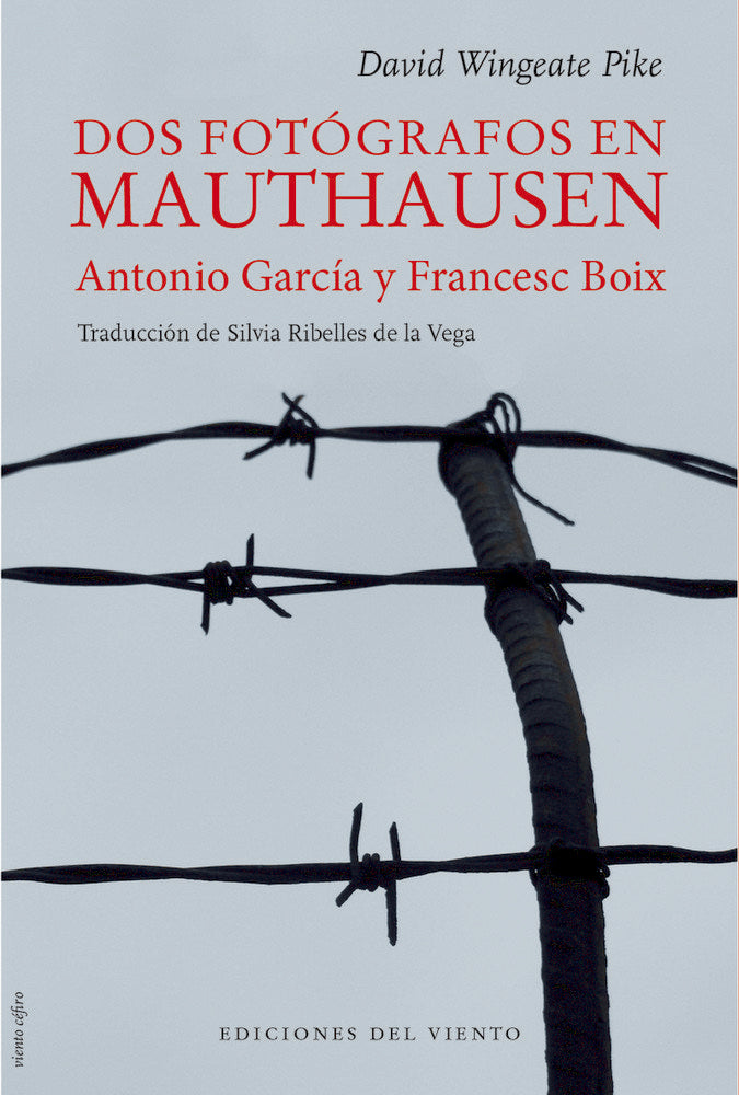 Dos fotógrafos en Mauthausen, de Pike, David Wingeate | portada del libro