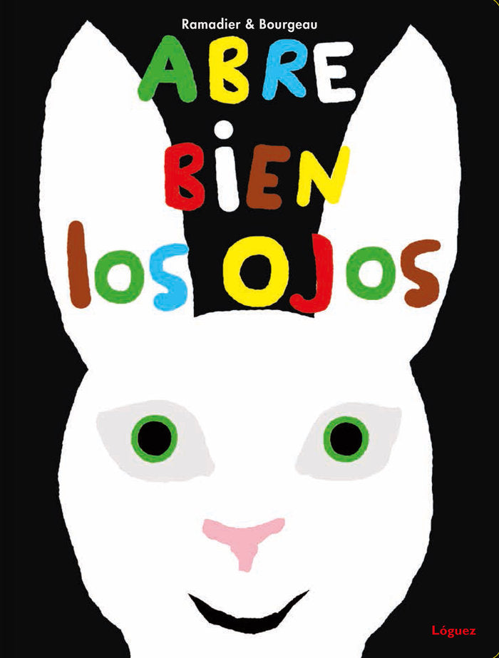 Abre bien los ojos, de Ramadier, Cédric | portada del libro