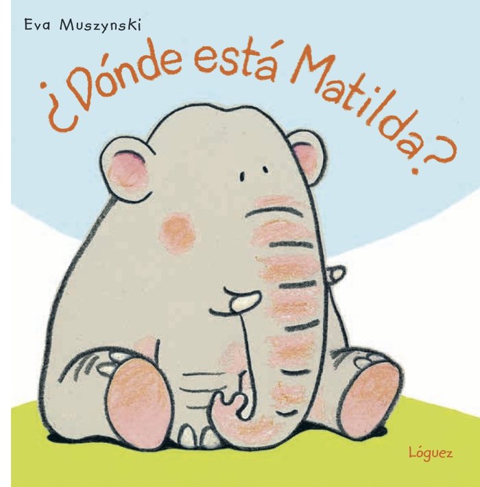 ¿Dónde está Matilda?, de Muszynski, Eva | portada del libro