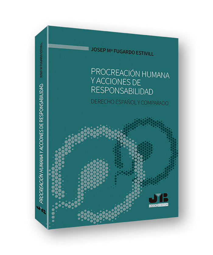 Procreación humana y acciones de responsabilidad, de Fugardo Estivill, José María | portada del libro
