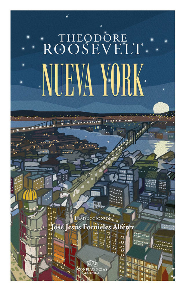 NUEVA YORK, de ROOSEVELT, THEODORE | portada del libro