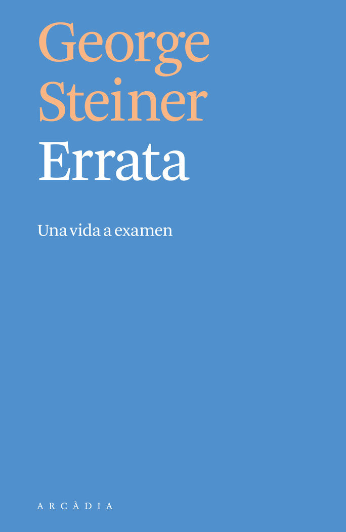 Errata, de Steiner, George | portada del libro