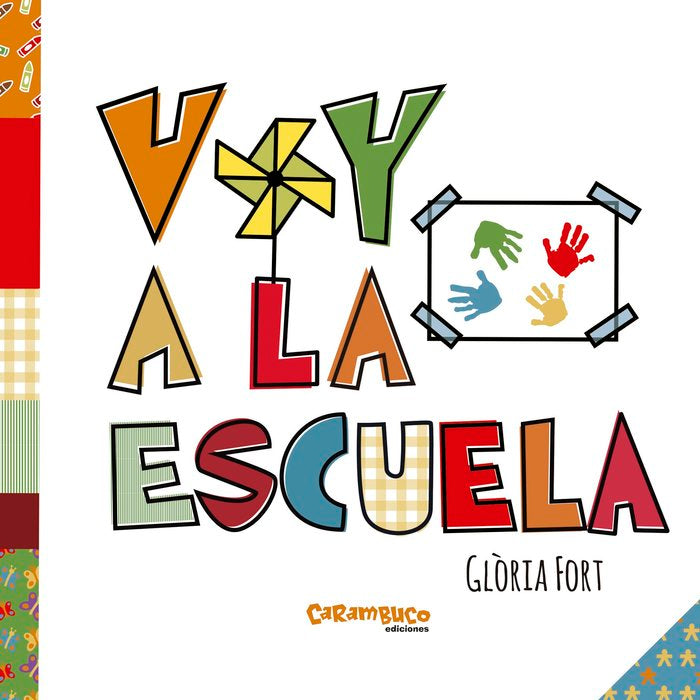 Voy a la escuela, de Fort Mir, Glòria | portada del libro