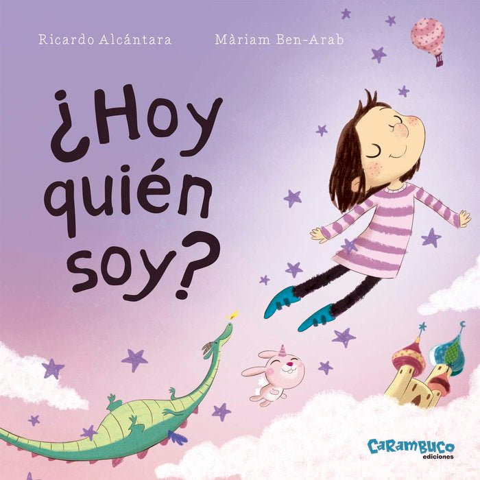 ¿Hoy quién soy?, de Alcántara Sgarbi, Ricardo | portada del libro