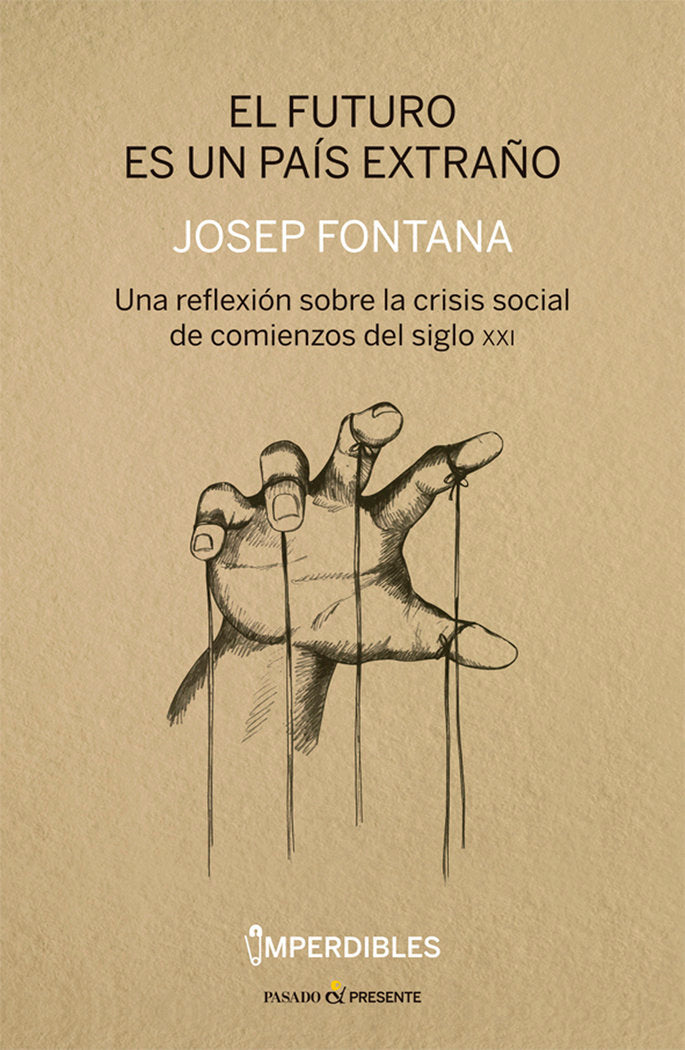 El futuro es un paÆs extraûo, de Fontana Lçzaro, Josep | portada del libro