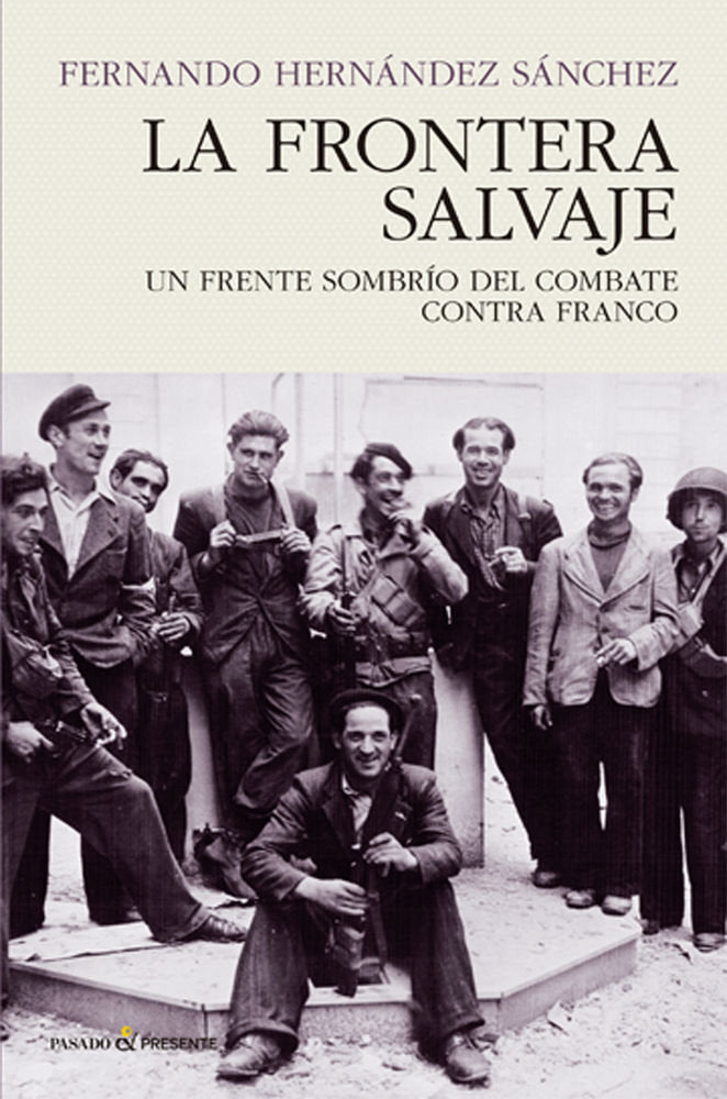 La frontera salvaje, de Hernçndez Sçnchez, Fernando | portada del libro
