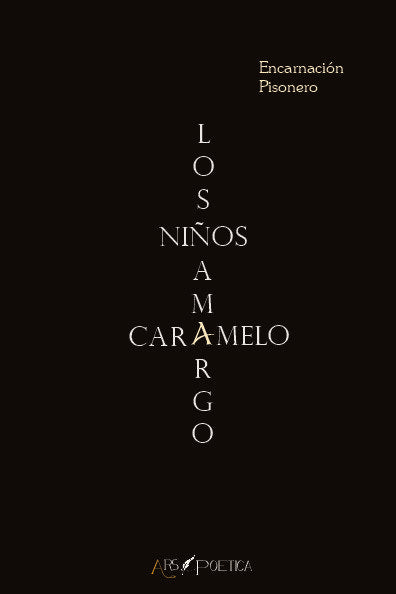 Los niños amargo caramelo, de PISONERO PISONERO | portada del libro