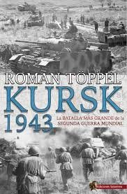 Kursk 1943, de Töppel, Roman | portada del libro