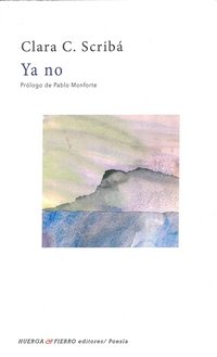 Ya no, de C. Scribá, Clara (1992-) | portada del libro
