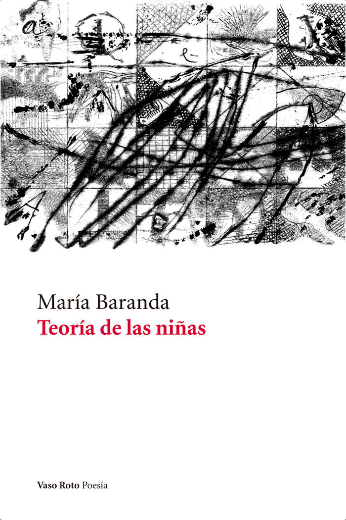 TEORíA DE LAS NIñAS, de BARANDA, MARíA | portada del libro