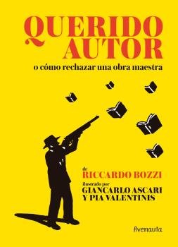 QUERIDO AUTOR, de Bozzi, Riccardo | portada del libro