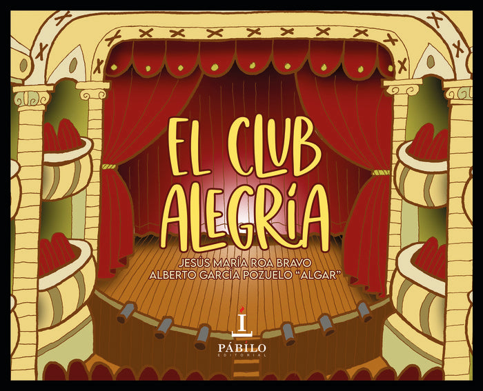 El Club Alegría, de García Pozuelo "Algar", Alberto | portada del libro
