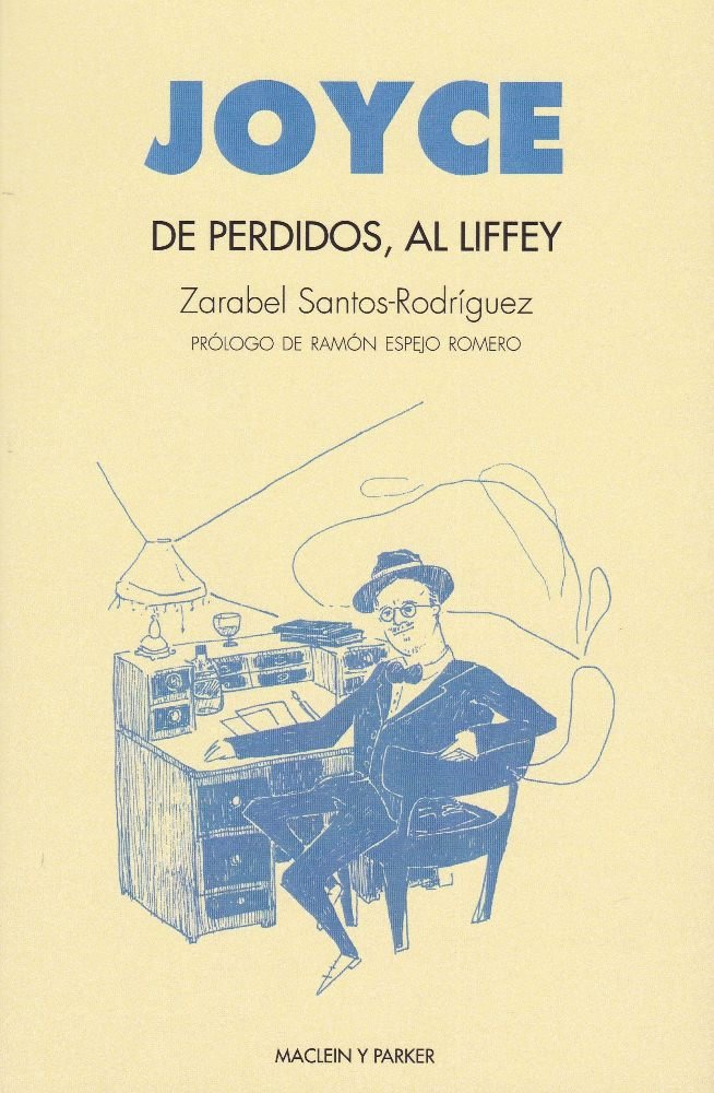 De perdidos, al Liffey, de Santos Rodríguez, Zarabel | portada del libro