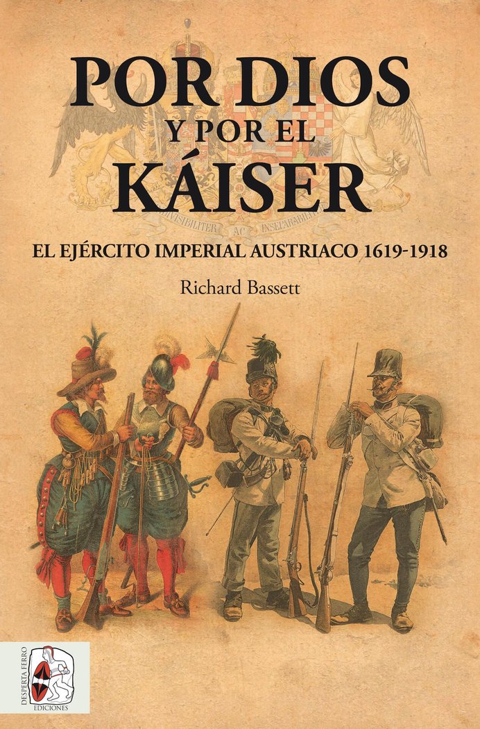 Por Dios y por el Káiser, de Bassett, Richard | portada del libro