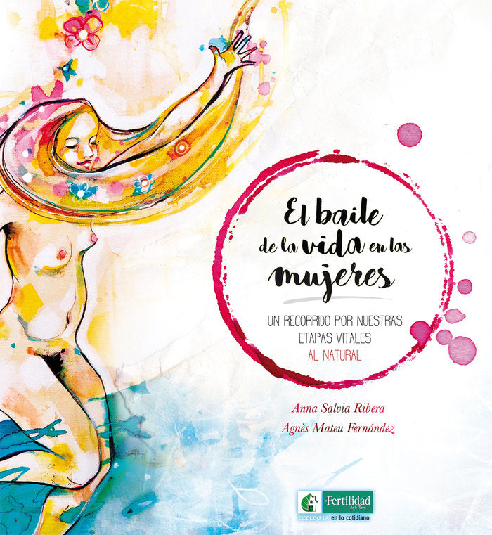 El baile de la vida en las mujeres, de Salvia Ribera | portada del libro