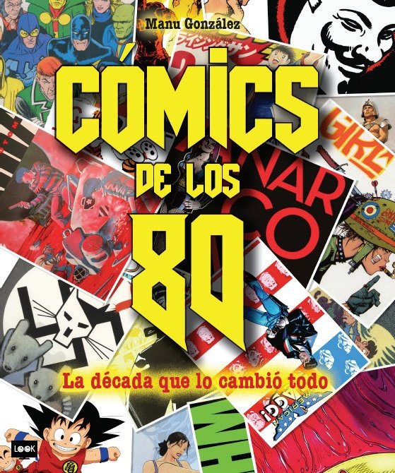 Cómics de los 80, de González Márquez | portada del libro