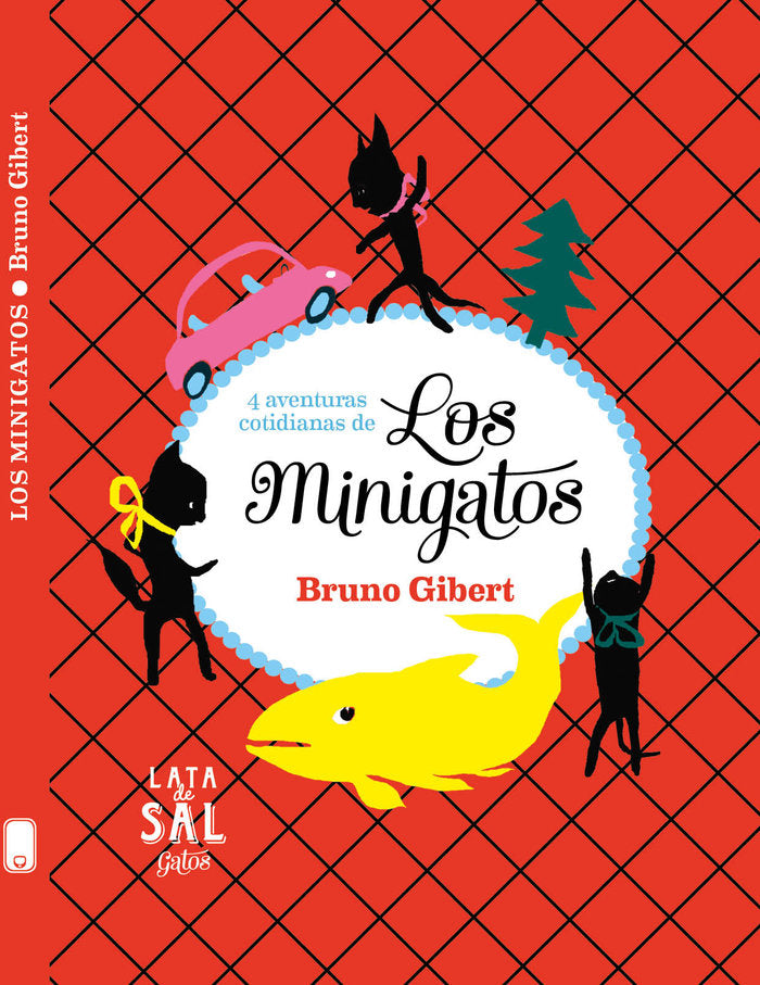Los Minigatos, de Gibert, Bruno | portada del libro