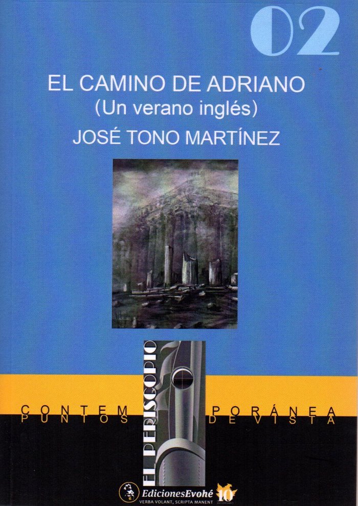 El Camino de Adriano., de Tono Martínez, José | portada del libro