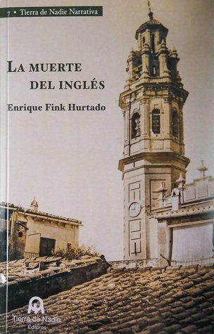La muerte del inglés, de Fink Hurtado, Enrique | portada del libro