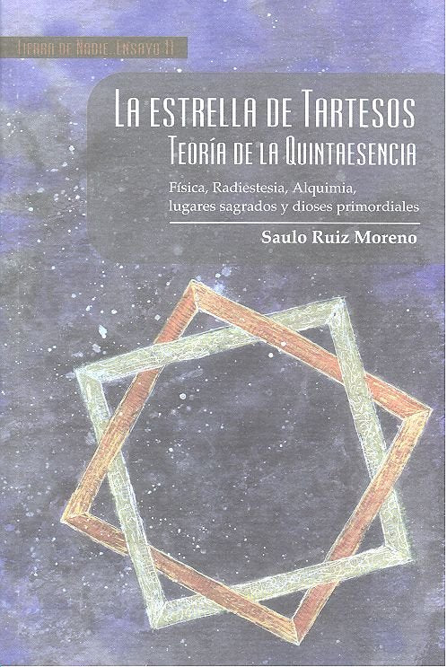 La estrella de Tartesos, de Ruiz Moreno, Saulo | portada del libro